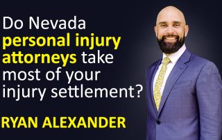 Las Vegas Personal Injury attorney - do Nevada attorneys take most of your settlement